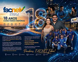 FACNET Fibra completou 18 anos de atuação em Aparecida do Taboado