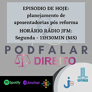 Podcast PodFalar Direito