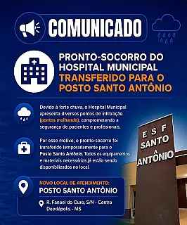 Atendimentos de urgência e emergência são transferidos para o ESF Santo Antônio em Deodápolis