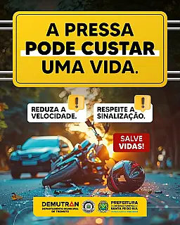 Santa Fé do Sul reforça prevenção e conscientização no trânsito